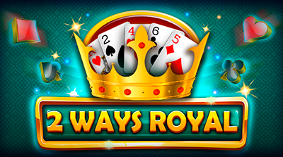 Two Ways Royal